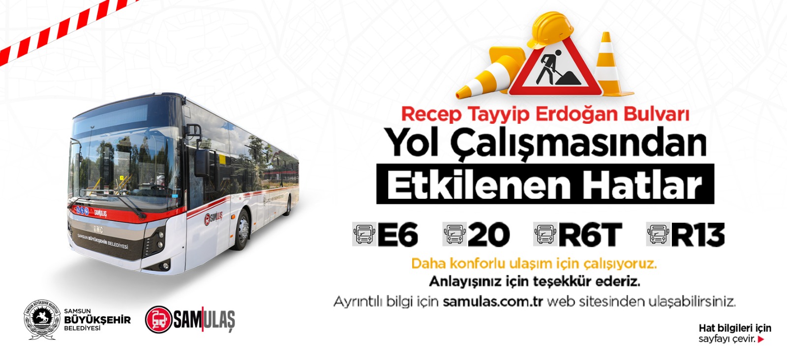 RECEP TAYYİP ERDOĞAN BULVARI YOL ÇALIŞMASINDAN ETKİLENEN HATLAR